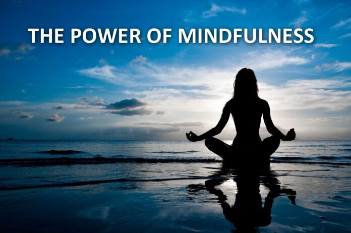 Power of Mindfulness